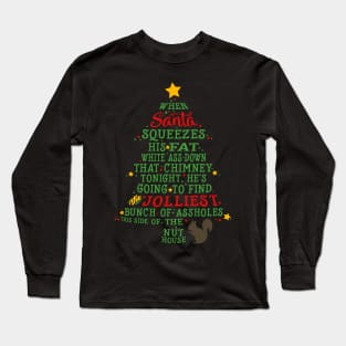 Jolliest Bunch of A-holes Long Sleeve T-Shirt